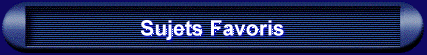 Sujets Favoris