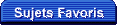 Sujets Favoris