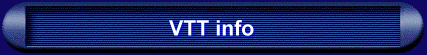 VTT info