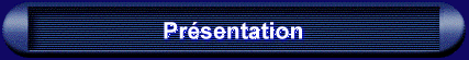 Pr�sentation